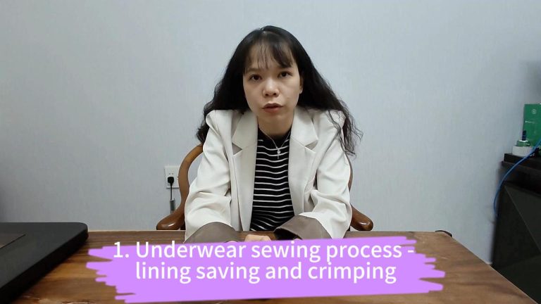 1,Underwear sewing process – lining saving and crimping